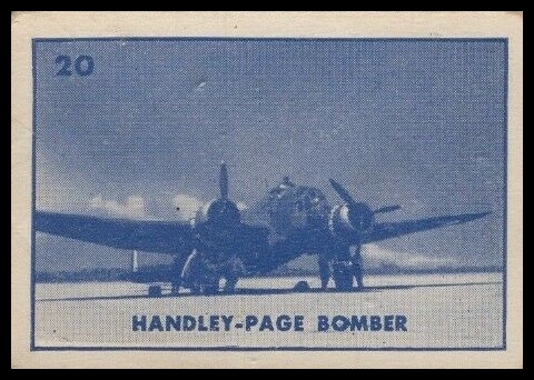20 Handley-Page Bomber
